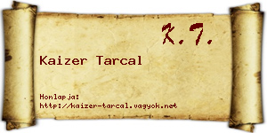 Kaizer Tarcal névjegykártya